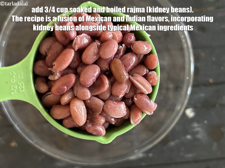 Step 9 – Add&nbsp;<meta charset="UTF-8" />3/4 cup&nbsp;soaked and&nbsp;<a href="glossary-boiled-rajma-1341i">boiled rajma (kidney beans)</a>.&nbsp;The recipe is&nbsp;a fusion of Mexican and …