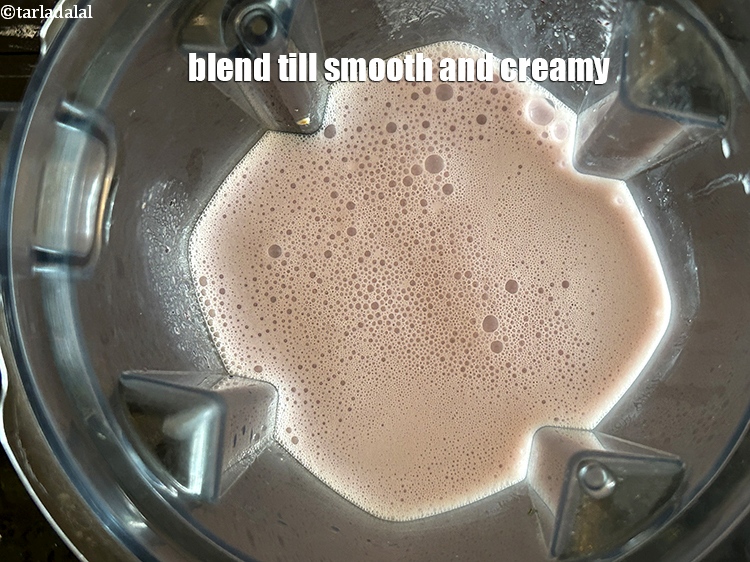 Step 9 – Blend till smooth and creamy.