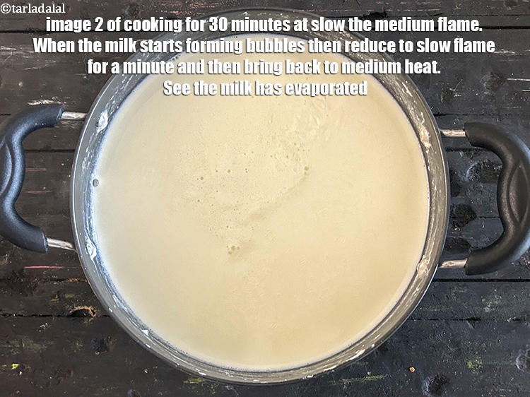 Step 9 – Image two of cooking at 30&nbsp;minutes. When the milk starts forming bubbles then reduce to …