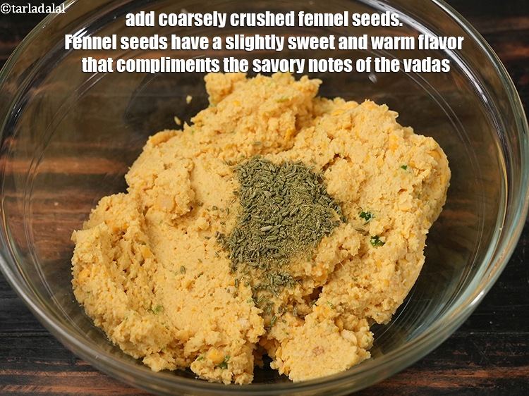 Step 9 – Add 1 tsp coarsely <a href="https://www.tarladalal.com/glossary-crushed-fennel-seeds--2347i">crushed fennel seeds (saunf)</a>. Fennel seeds have a slightly sweet …