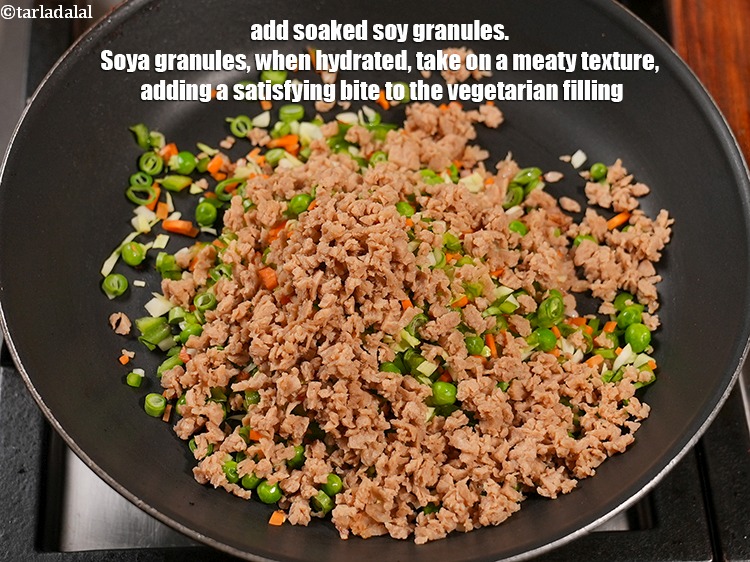 Step 9 – Add &frac12; cup&nbsp;<a href="https://www.tarladalal.com/glossary-soaked-soy-granules-1633i">soaked soy granules</a>. Soya granules, when hydrated, take on a meaty texture, …