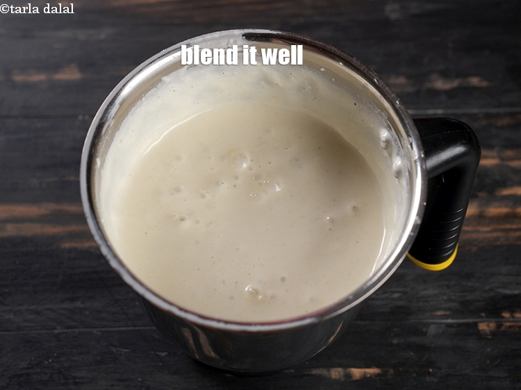 Step 21 – Blend it well to get a smooth lump free mixture.