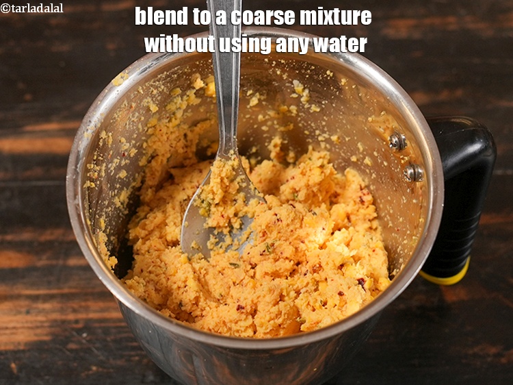 Step 9 – Blend to a coarse mixture without using any water.