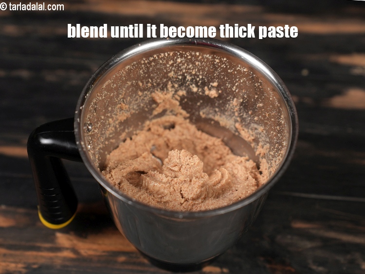 Step 9 – <p>Blend it continuously for 5 to 7 minutes until it become thick paste.</p>