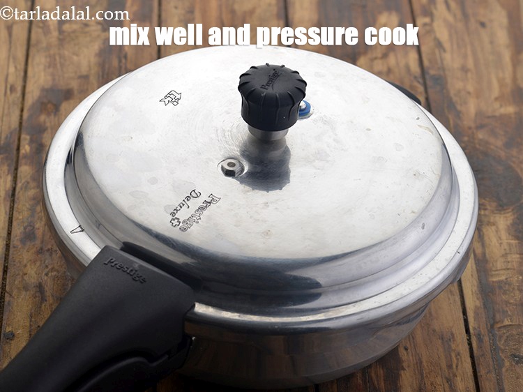 Step 9 – Mix well and pressure cook for 2 whistles.