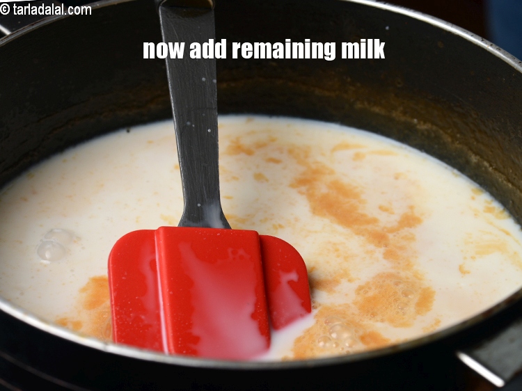 Step 9 – Now add the remaining milk.