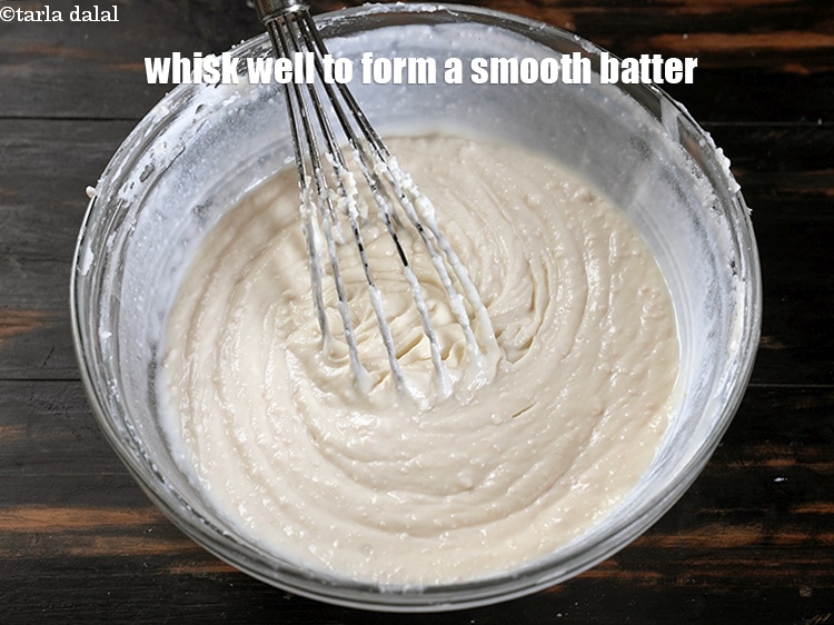 Step 9 – Whisk well to form a lump free, smooth batter.