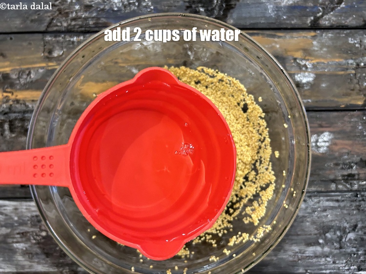 स्टेप 11 – 2 कप पानी डालें&nbsp;।