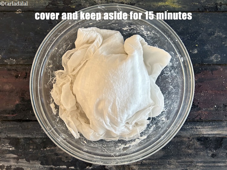Step 10 – Cover and keep aside for 15 minutes.