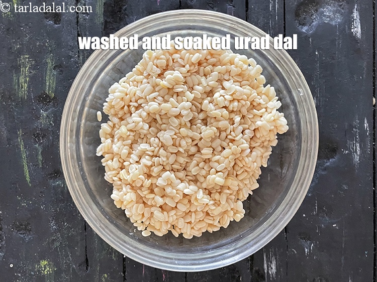 Step 9 – Washed and soaked urad dal.