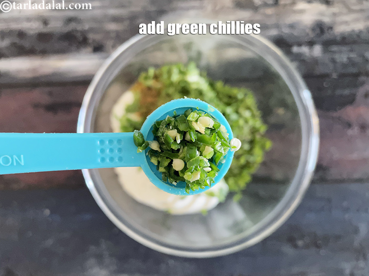 Step 13 – Add 1/2 tsp finely chopped green chillies.