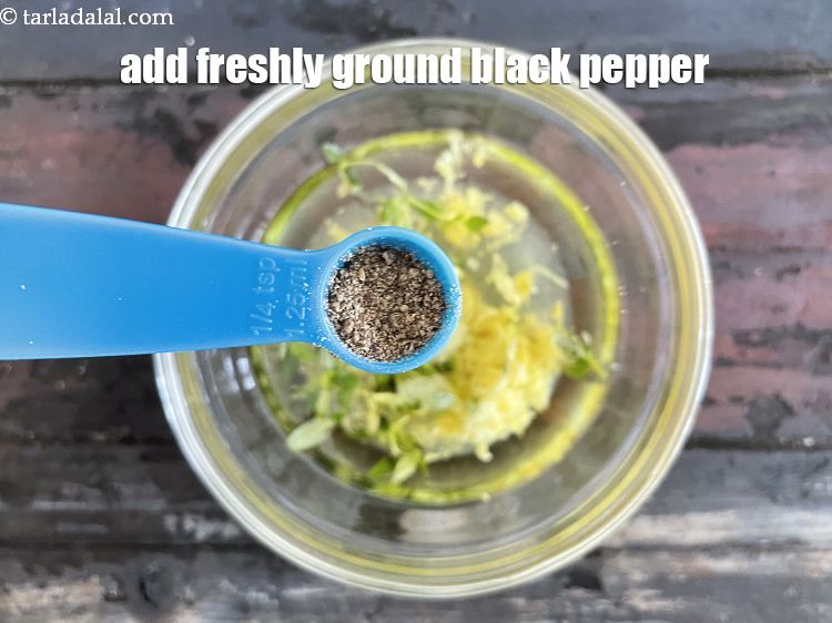 Step 9 – Add 1/8 tsp fresh black pepper.