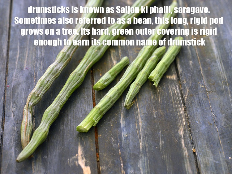 Step 9 – <meta charset="UTF-8" /><strong>Drumsticks</strong> is known as <em>Saijan ki phalli, saragavo.&nbsp;</em>Sometimes also referred to as a …