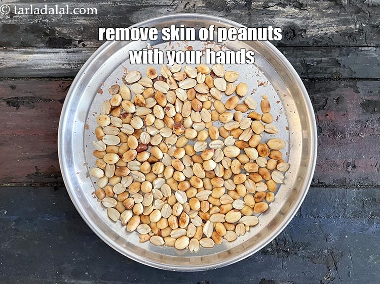 Step 10 – Remove the skin of the peanuts.