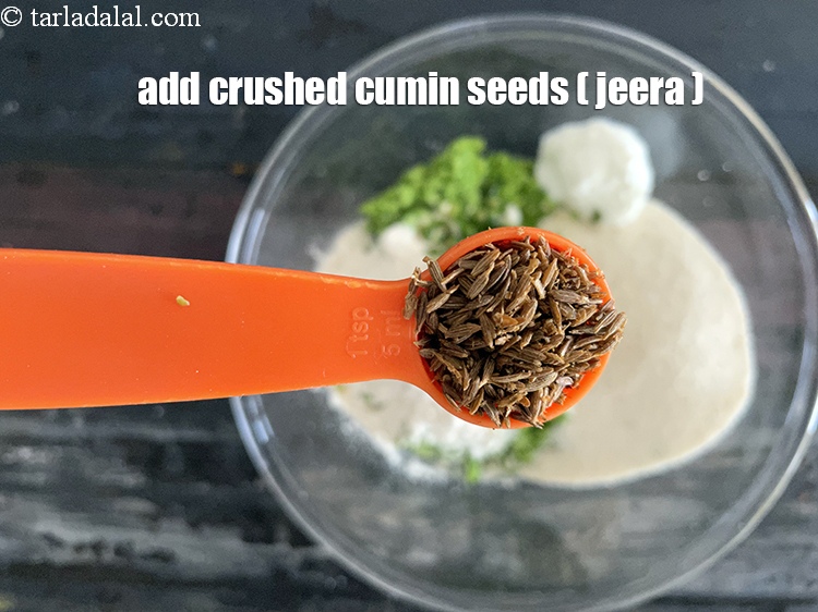 Step 11 – Add&nbsp;<meta charset="UTF-8" />1 tsp&nbsp;crushed&nbsp;<a href="glossary-cumin-seeds-jeera-zeera-381i">cumin seeds (jeera)</a>.