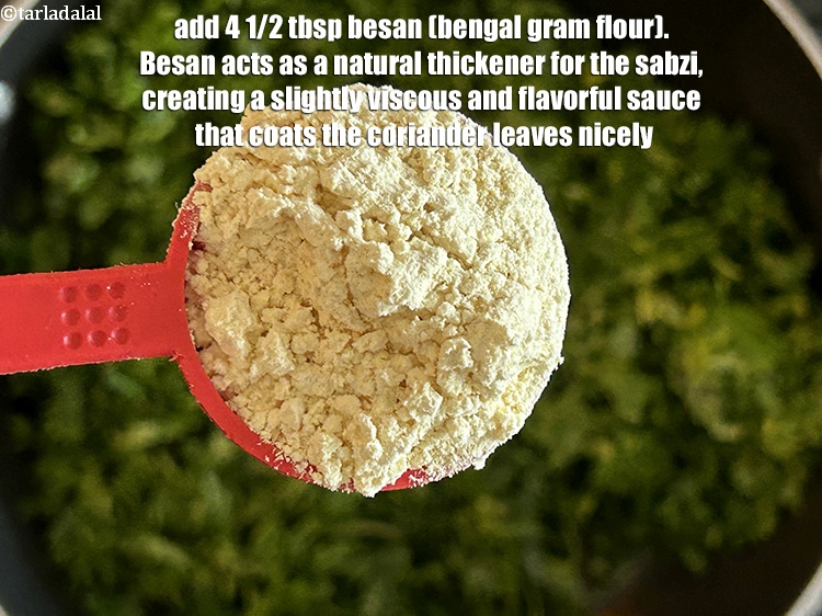 Step 19 – Add&nbsp;4 1/2 tbsp&nbsp;<a href="glossary-besan-chana-dal-flour-bengal-gram-flour-952i">besan (bengal gram flour)</a>.&nbsp;Besan acts as a natural thickener for the sabzi,&nbsp;creating …