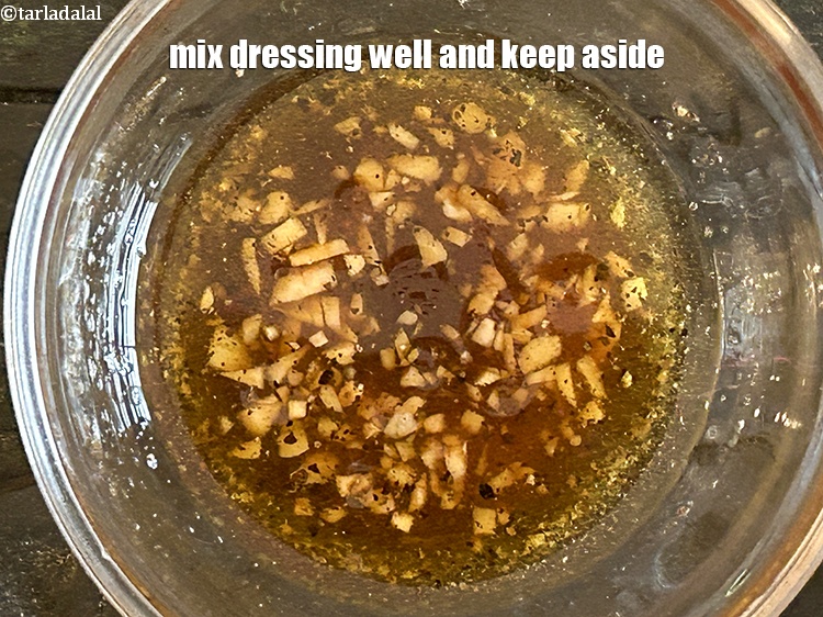 Step 10 – Mix dressing well and keep aside.