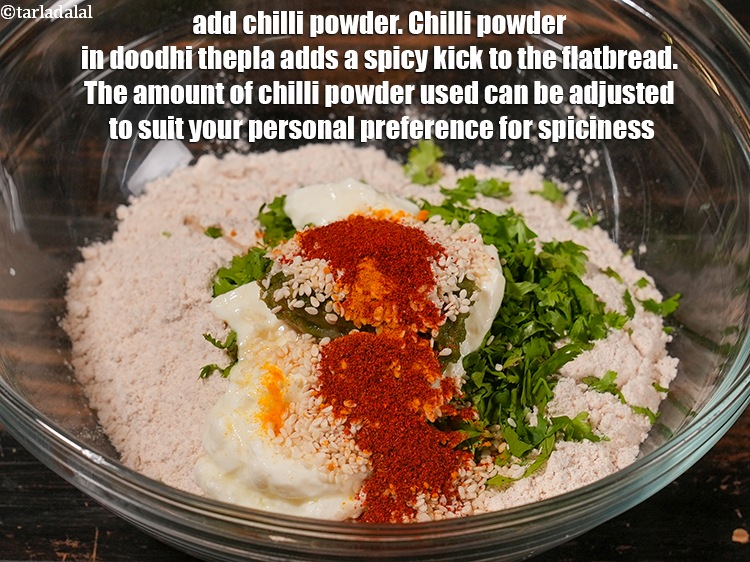 Step 10 – Add &frac12; tsp&nbsp;<a href="https://www.tarladalal.com/glossary-chilli-powder-red-chilli-powder-339i">chilli powder</a>. Chilli powder in doodhi thepla adds a spicy kick to …