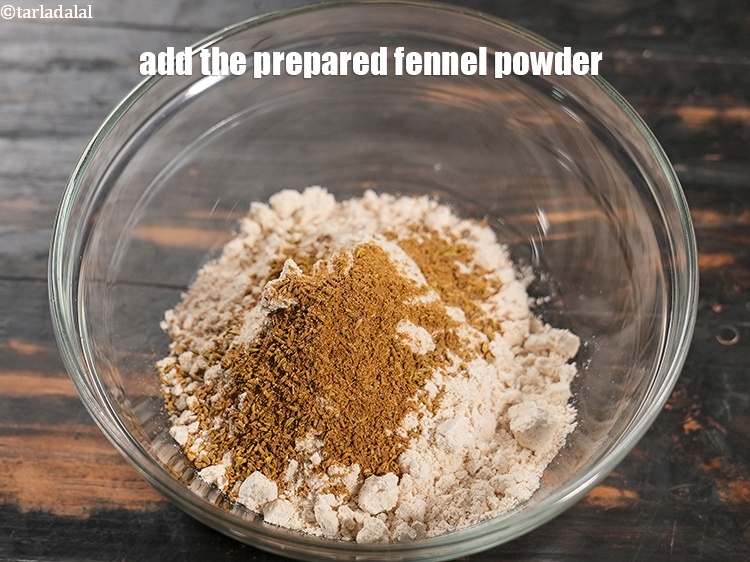 Step 10 – Add the prepared fennel powder.