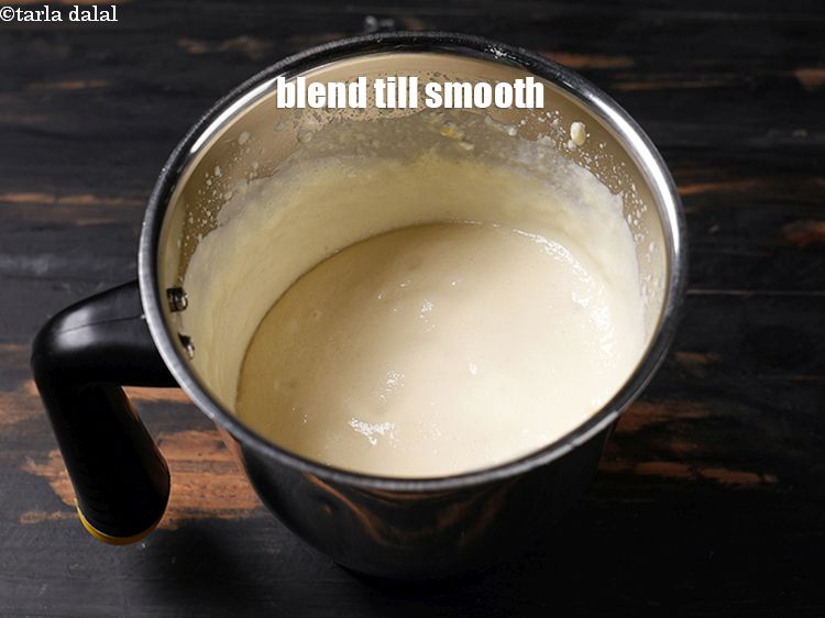 स्टेप 10 – चिकना होने तक ब्लेंड करें।