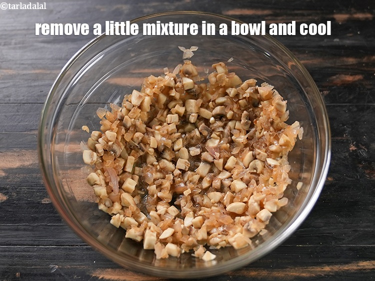 Step 12 – Remove a little mixture in a bowl and cool completely.