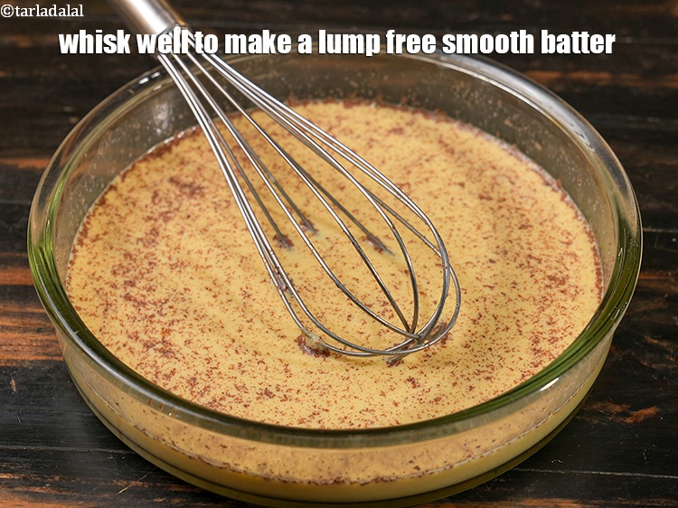 Step 10 – Whisk well to make a lump free smooth batter. Keep aside.