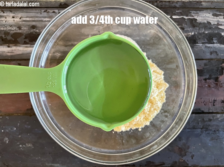 Step 10 – Add&nbsp;<meta charset="UTF-8" />&nbsp;&frac34; cup of water.