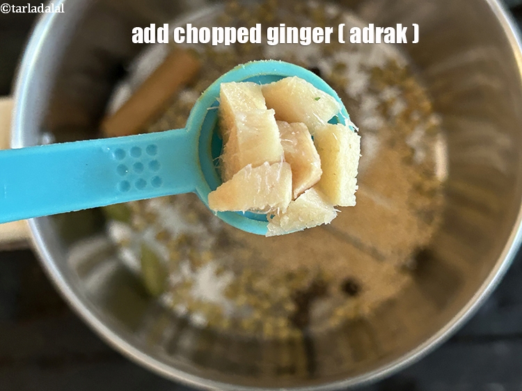 Step 18 – Add <strong>1/2 tsp chopped</strong>&nbsp;<a href="glossary-ginger-adrak-453i">ginger (adrak)</a>.