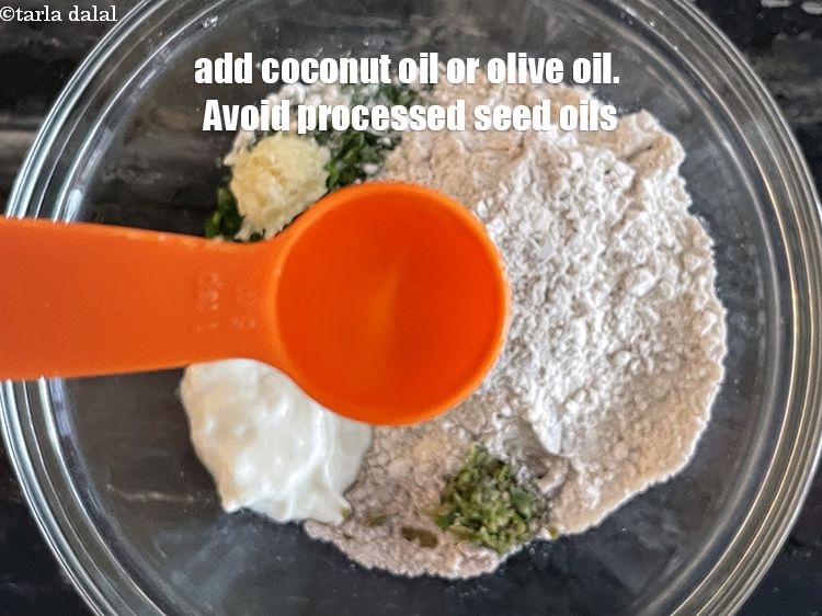 Step 11 – Add 1 tsp oil.
