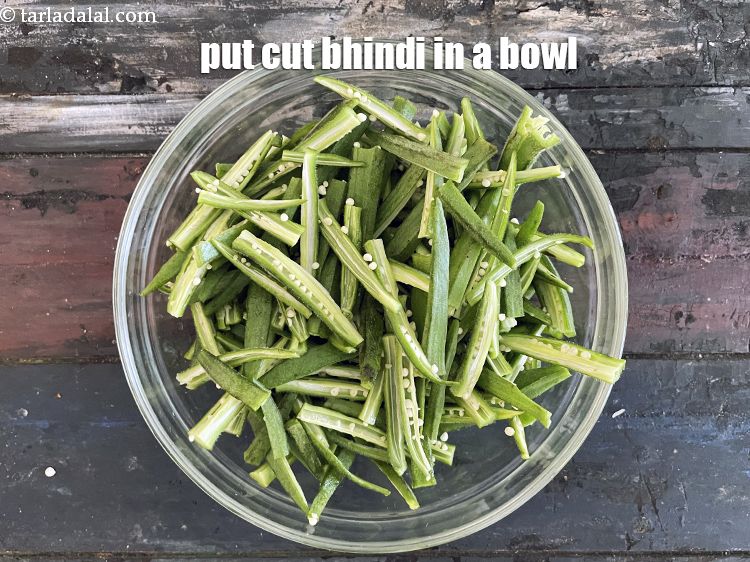 Step 12 – Transfer cut bhindi to a bowl.