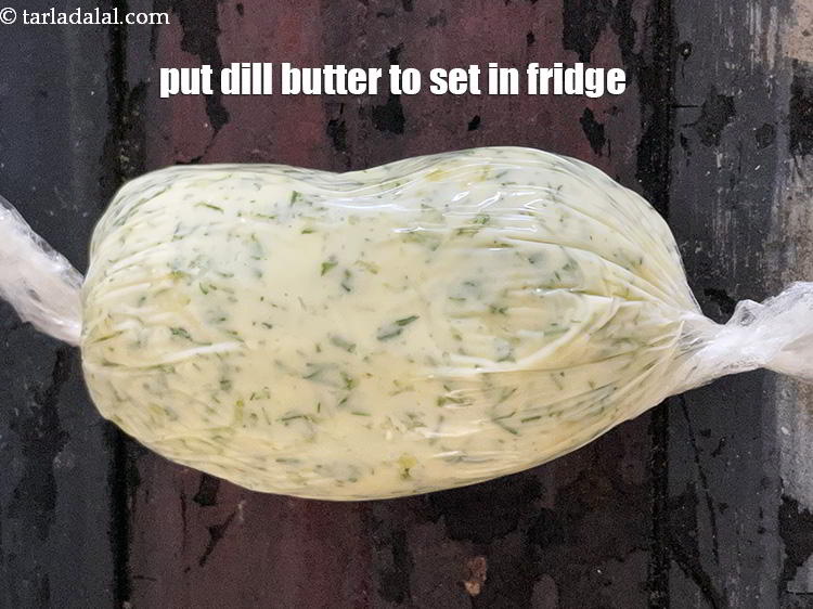 Step 14 – Put the dill butter in the fridge to set for 2 hours.