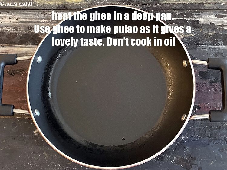 Step 11 – Heat 2 tablespoons ghee in a deep non-stick pan. <u><em>Use ghee to make spicy vegetable …