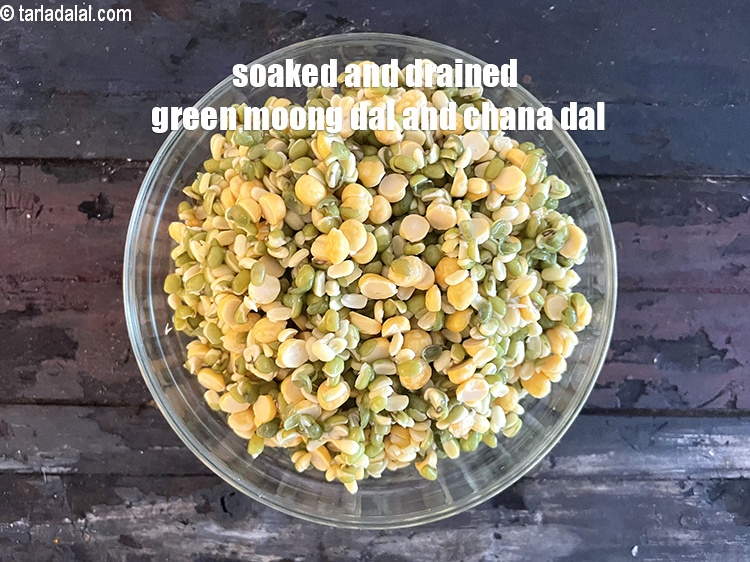 Step 10 – Soaked and drained green moong dal and chana dal.