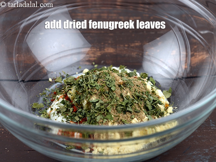 Step 11 – Add 1 tsp <a href="https://www.tarladalal.com/glossary-dried-fenugreek-leaves-kasuri-methi-374i">dried fenugreek leaves (kasuri methi)</a>.