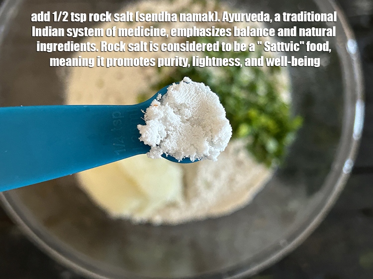 Step 30 – Add 1/2 tsp&nbsp;<a href="https://www.tarladalal.com/glossary-rock-salt-sendha-namak-1644i"><strong>rock salt (sendha namak)</strong></a>. Ayurveda, a traditional Indian system of medicine, emphasizes …