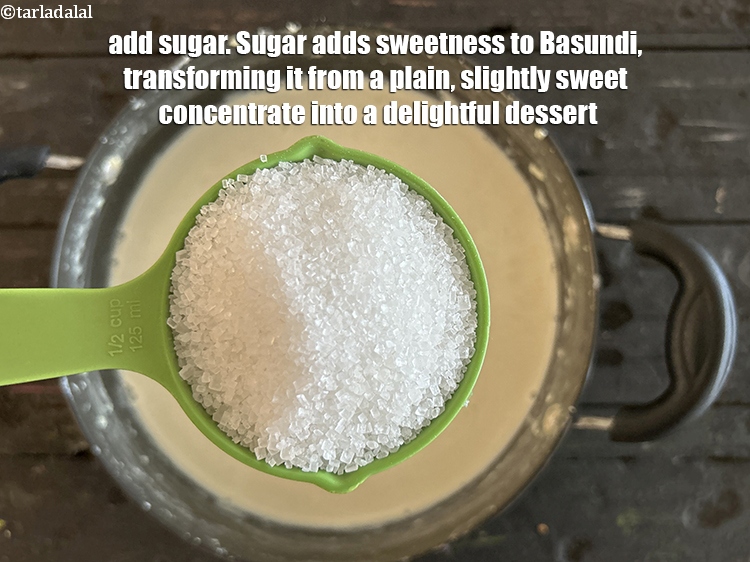 Step 11 – <meta charset="UTF-8" /> Add 1/2 cup&nbsp;<a href="glossary-sugar-chini-shakkar-278i">sugar</a>.&nbsp;Primarily, sugar adds sweetness to basundi, transforming it from …
