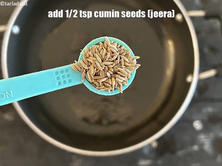 Step 11 – Add&nbsp;<meta charset="UTF-8" />1/2 tsp&nbsp;<a href="glossary-cumin-seeds-jeera-zeera-381i">cumin seeds (jeera)</a>.