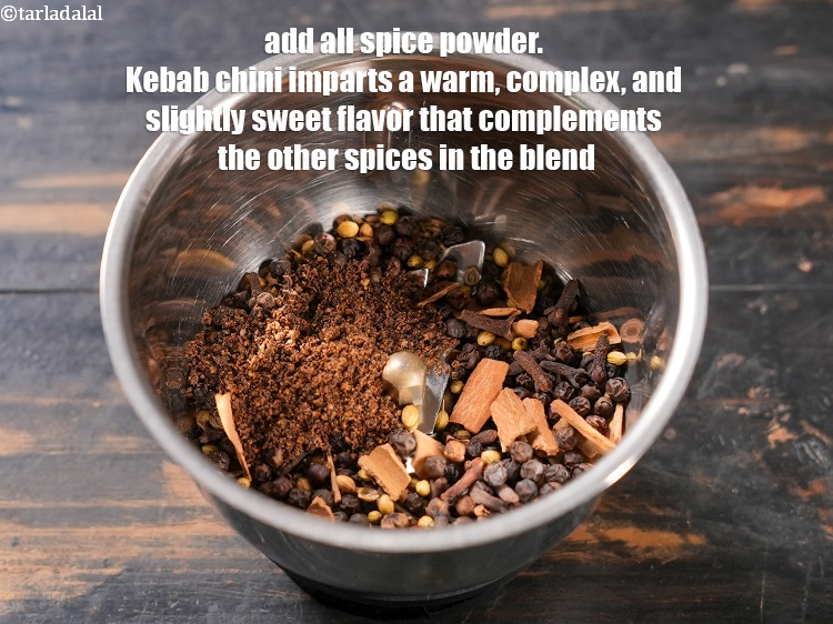 Step 11 – Add &frac12; tbsp <a href="https://www.tarladalal.com/glossary-all-spice-powder-1414i">all spice powder</a>. Kebab chini imparts a warm, complex, and slightly …
