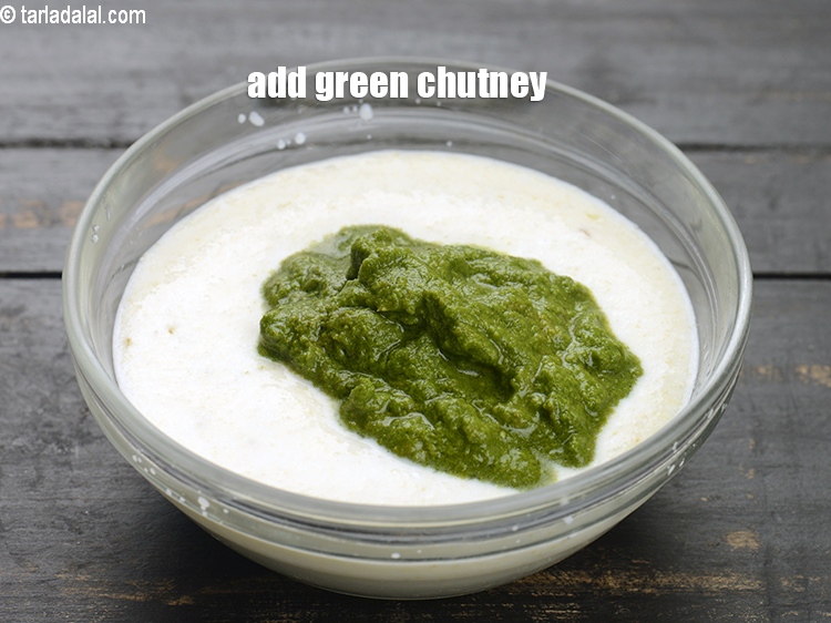 Step 12 – Add &frac14; cup <a href="https://www.tarladalal.com/green-chutney-1468r">green chutney</a> and keep aside.