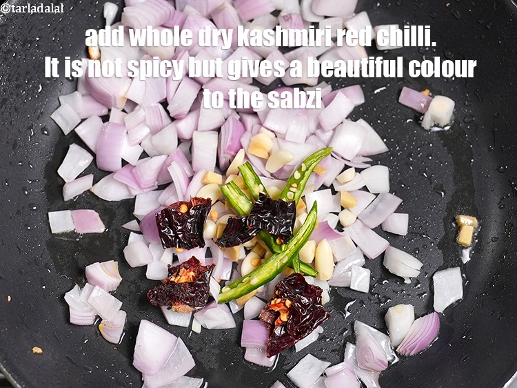 Step 11 – Add 1 <a href="https://www.tarladalal.com/glossary-whole-dry-kashmiri-red-chillies-kashmiri-mirch-kashmiri-lal-mirch-332i">whole dry kashmiri red chilli</a>. It is not spicy but gives a …