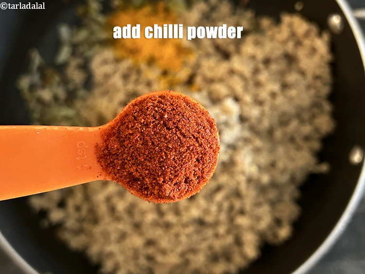 Step 16 – Add&nbsp;<meta charset="UTF-8" />1 tsp&nbsp;<a href="glossary-chilli-powder-red-chilli-powder-339i">chilli powder</a>.