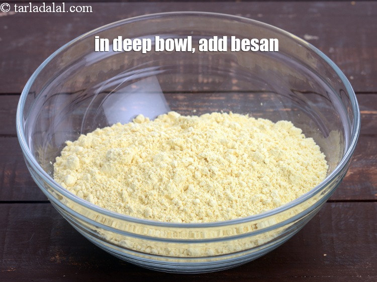 Step 13 – In a deep bowl, add 2 cups&nbsp;<a href="https://tarladalal.com/glossary-besan-chana-dal-flour-bengal-gram-flour-952i">besan (bengal gram flour)</a>.&nbsp;