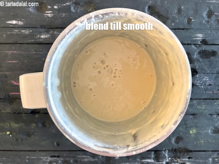 Step 13 – Blend in a mixer till smooth and frothy.