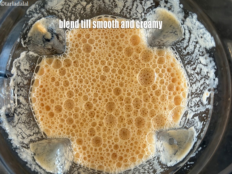 Step 13 – Blend till smooth and creamy.