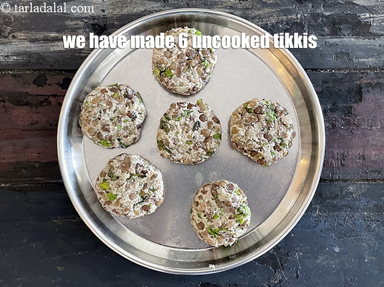 Step 23 – We have made 6 uncooked tikkis.
