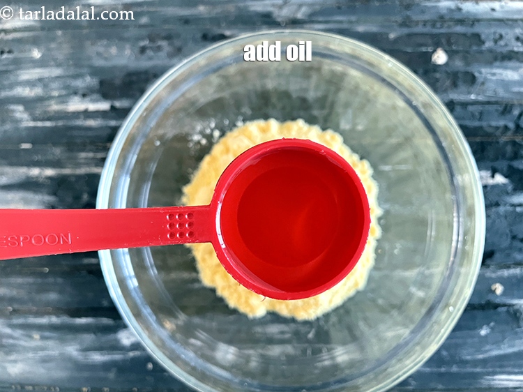 Step 6 – Add 1 tbls oil.