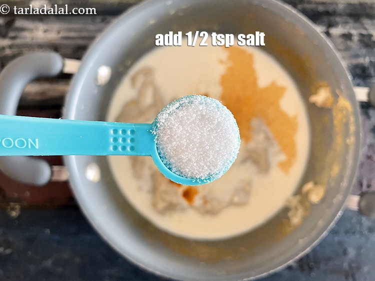 Step 15 – Add salt to taste. We added 1/2 tsp salt.