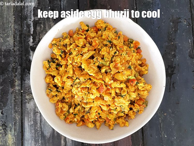 Step 50 – Cooling of egg bhurji must be done before using in paratha. Otherwise you will have …