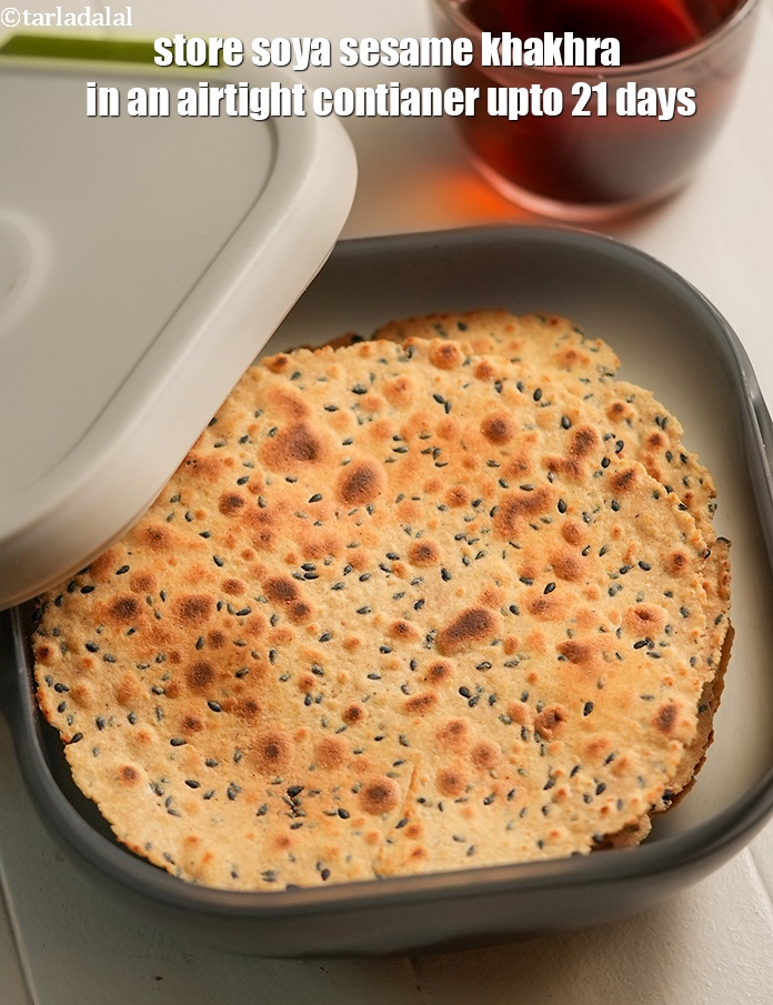 Step 20 – Store soya sesame khakhra in an airtight contianer upto 21 days.