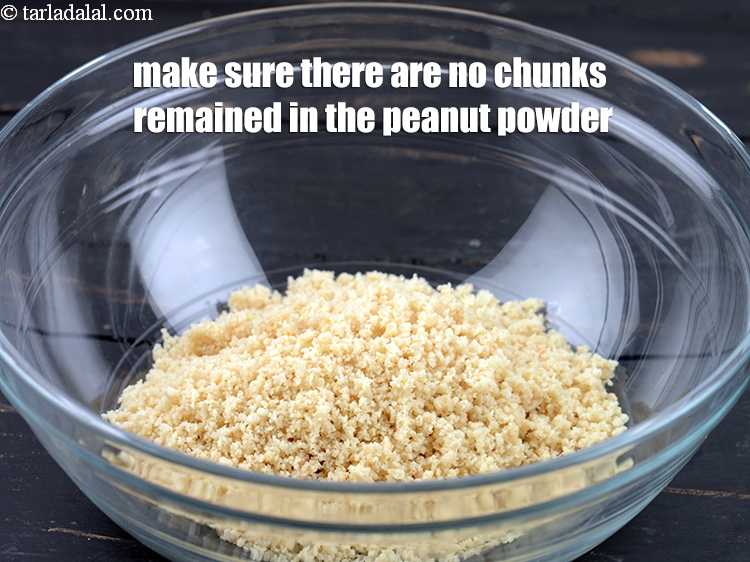 Step 17 – Make sure there are no chunks remained in the peanut powder.